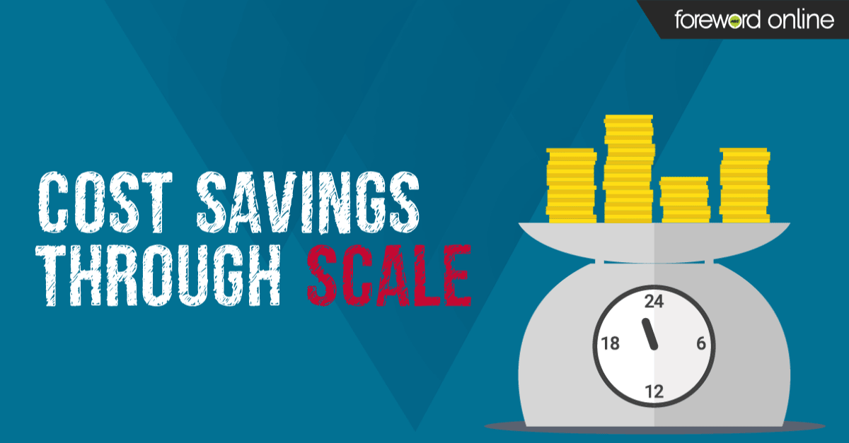 Cost Savings Through Scale